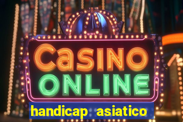 handicap asiatico 0.0 -0.5 bet365